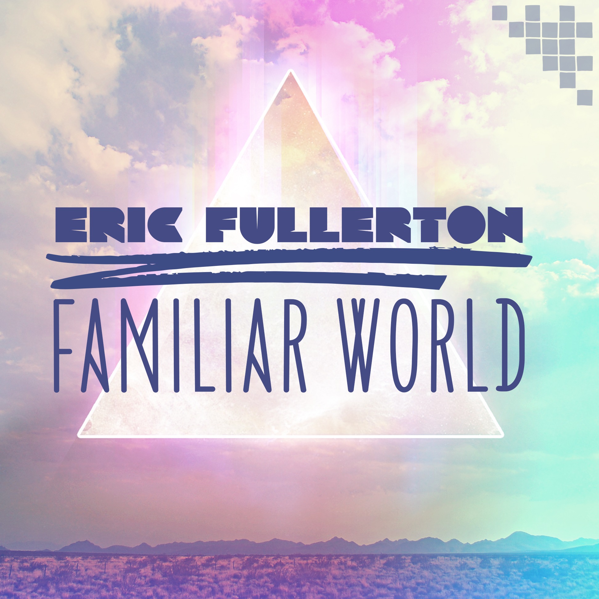 Familiar World EP